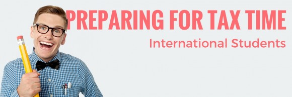 How international students can prepare for tax time